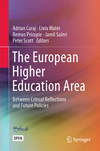 The European Higher Education Area: Between Critical Reflections and Future Policies