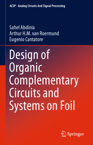 Design of Organic Complementary Circuits and Systems on Foil