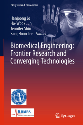 Biomedical Engineering: Frontier Research and Converging Technologies