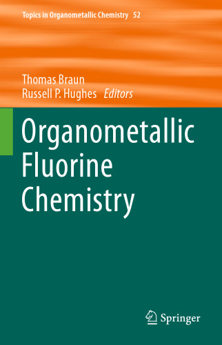 Organometallic Fluorine Chemistry