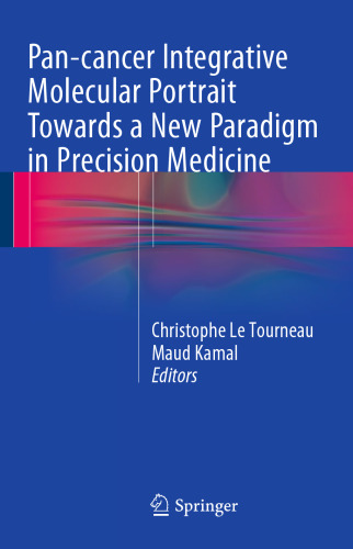 Pan-cancer Integrative Molecular Portrait Towards a New Paradigm in Precision Medicine