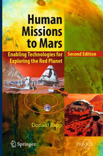Human Missions to Mars: Enabling Technologies for Exploring the Red Planet