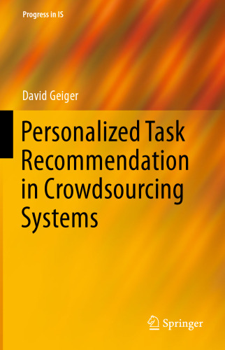 Personalized Task Recommendation in Crowdsourcing Systems