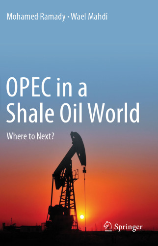 OPEC in a Shale Oil World: Where to Next?