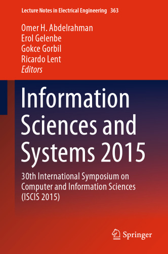 Information Sciences and Systems 2015: 30th International Symposium on Computer and Information Sciences (ISCIS 2015)