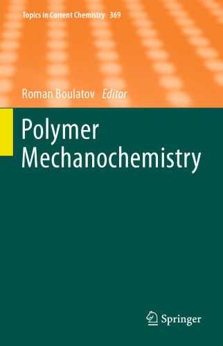 Polymer Mechanochemistry