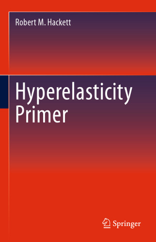Hyperelasticity Primer