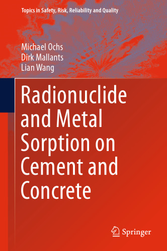 Radionuclide and Metal Sorption on Cement and Concrete