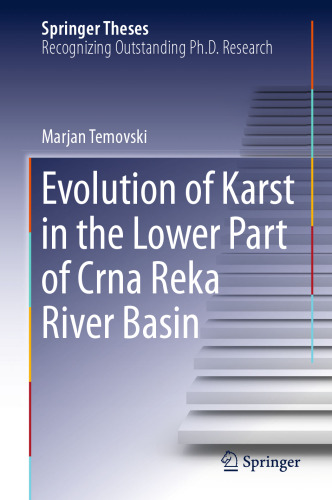 Evolution of Karst in the Lower Part of Crna Reka River Basin