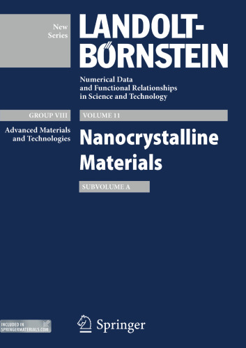 Nanocrystalline Materials, Part A: Advanced Materials and Technologies