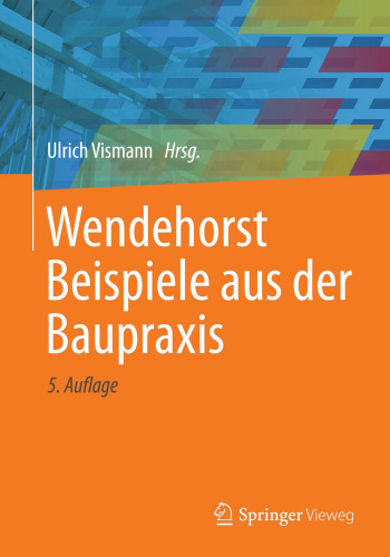 Wendehorst Beispiele aus der Baupraxis
