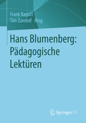 Hans Blumenberg: Pädagogische Lektüren