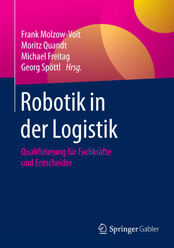 Robotik in der Logistik: Qualifizierung für Fachkräfte und Entscheider
