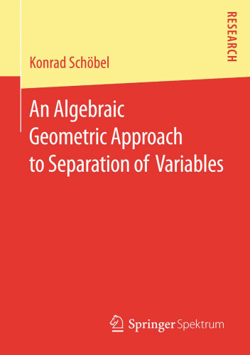 An Algebraic Geometric Approach to Separation of Variables