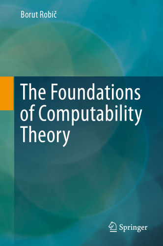 The Foundations of Computability Theory