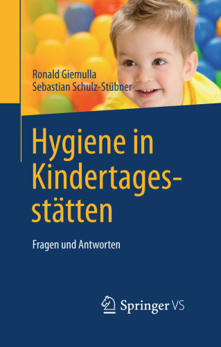 Hygiene in Kindertagesstätten: Fragen und Antworten
