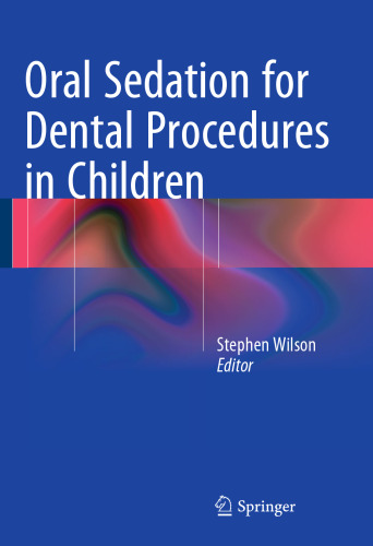 Oral Sedation for Dental Procedures in Children