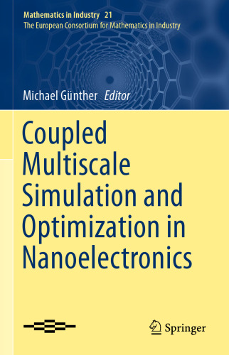 Coupled Multiscale Simulation and Optimization in Nanoelectronics