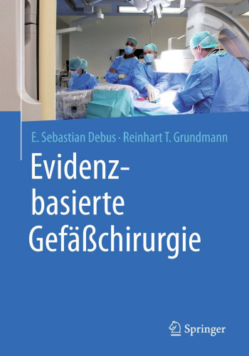 Evidenzbasierte Gefäßchirurgie