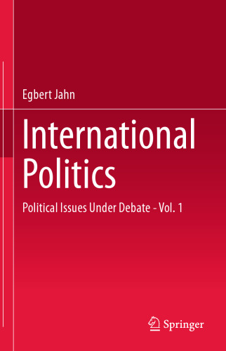 International Politics: Political Issues Under Debate - Vol. 1