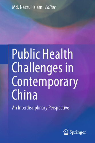 Public Health Challenges in Contemporary China: An Interdisciplinary Perspective