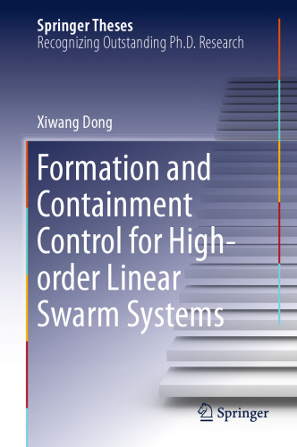 Formation and Containment Control for High-order Linear Swarm Systems