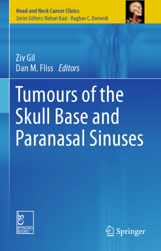 Tumours of the Skull Base and Paranasal Sinuses