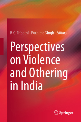 Perspectives on Violence and Othering in India