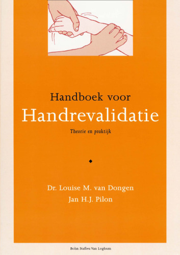 Handboek voor handrevalidatie: Theorie en Praktijk