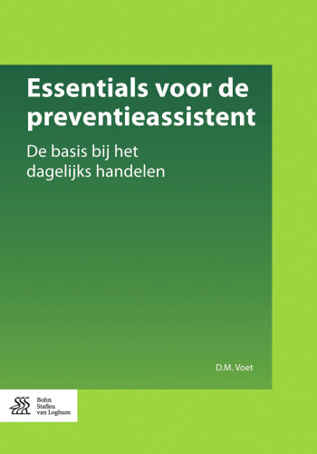 Essentials voor de preventieassistent: De basis bij het dagelijks handelen