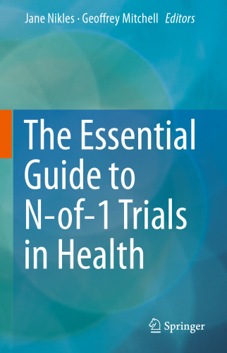 The Essential Guide to N-of-1 Trials in Health