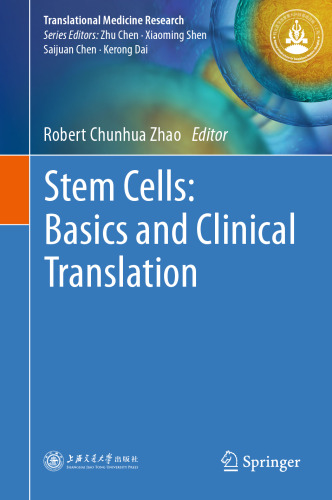 Stem Cells: Basics and Clinical Translation