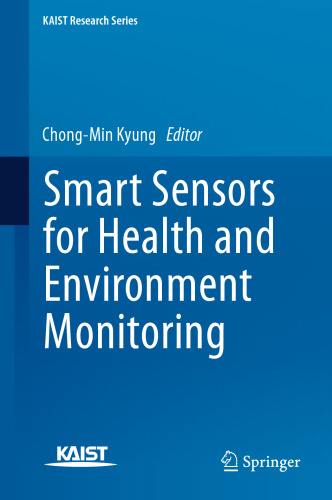 Smart Sensors for Health and Environment Monitoring