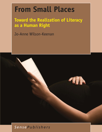 From Small Places: Toward the Realization of Literacy as a Human Right