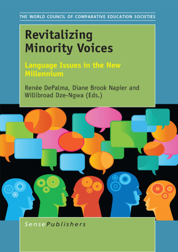 Revitalizing Minority Voices: Language Issues in the New Millennium