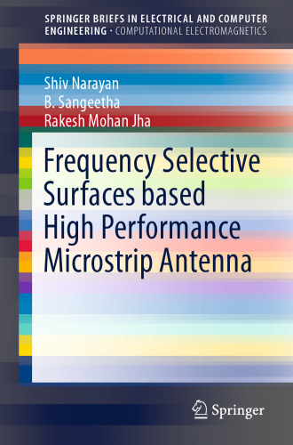 Frequency Selective Surfaces based High Performance Microstrip Antenna