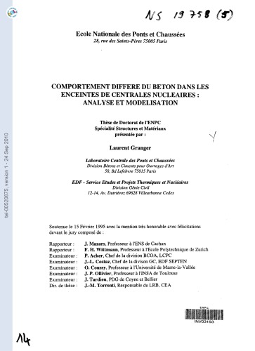 COMPORTEMENT DIFFERE DU BETON DANS LES ENCEINTES DE CENTRALES NUCLEAIRES : ANALYSE ET MODELISATION