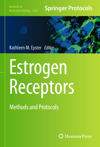 Estrogen Receptors: Methods and Protocols
