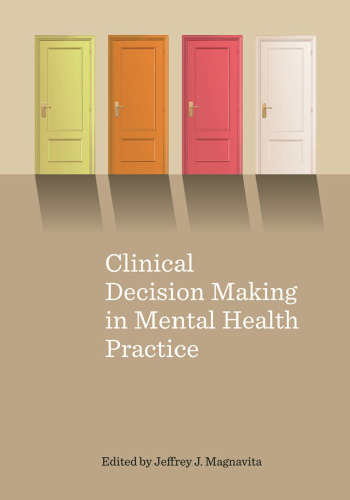Clinical Decision Making in Mental Health Practice