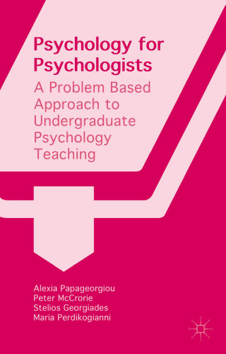 Psychology for Psychologists: A Problem Based Approach to Undergraduate Psychology Teaching