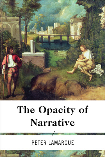 The Opacity of Narrative
