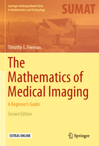 The Mathematics of Medical Imaging: A Beginner's Guide