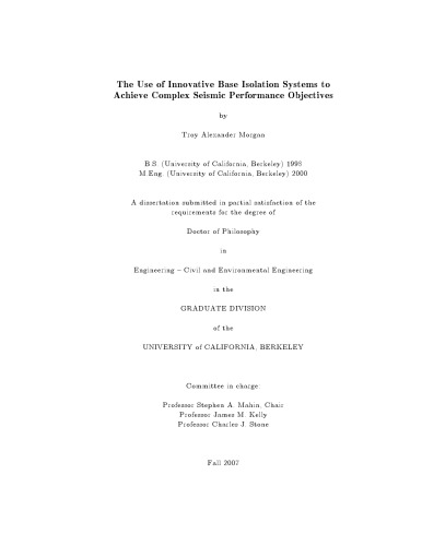 The use of innovative base isolation systems to achieve complex seismic performance objectives