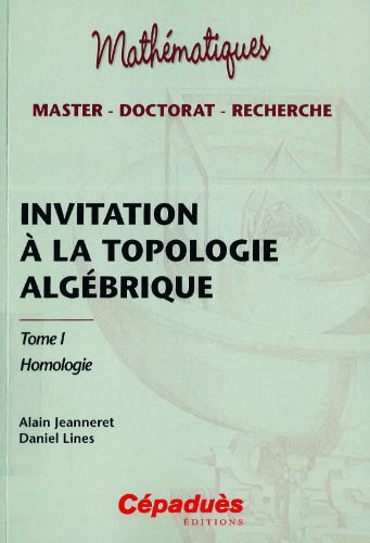 Invitation à la topologie algébrique tome 1 Homologie