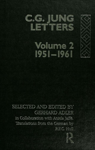 Letters of C. G. Jung Vol 2 1951-1961
