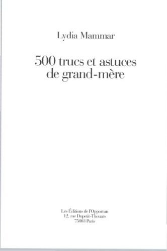 500 trucs et astuces de grand-mère
