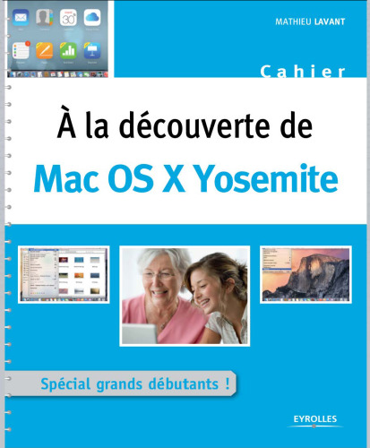 A la découverte de : Mac OS X Yosemite