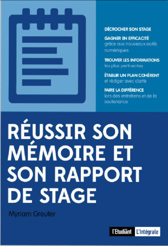 Réussir son mémoire et son rapport de stage