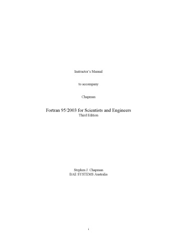 Fortran 95/2003 for Scientists and Engineers. Instructor's Solution Manual