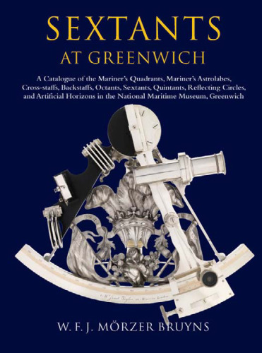 Sextants at Greenwich: A Catalogue ...